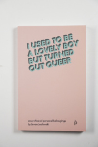 I used to Be a Lovely Boy But I Turned Out Queer product image